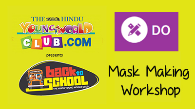 Mask making workshop – ‘Back to School’ for kids in Chennai