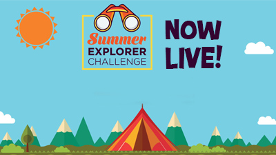 The Summer Explorer Challenge is open!