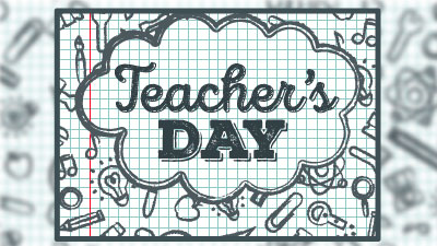 Happy Teachers’ Day!