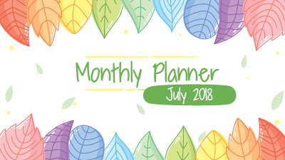 My Monthly Planner: July 2018