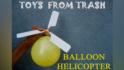 Toys from Trash – Balloon helicopter