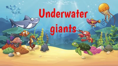 Underwater giants